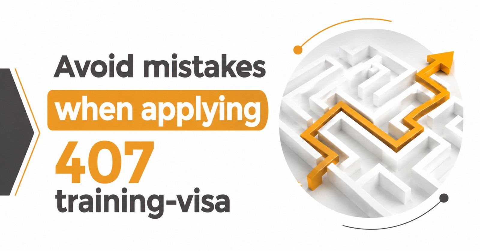 Avoid Mistakes When Applying for a 407 Training Visa